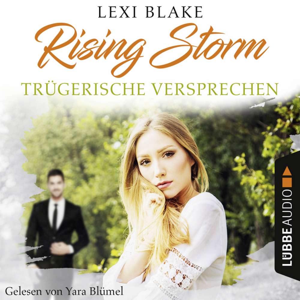 Cover von Lexi Blake -  Rising-Storm-Reihe 2 - Trügerische Versprechen