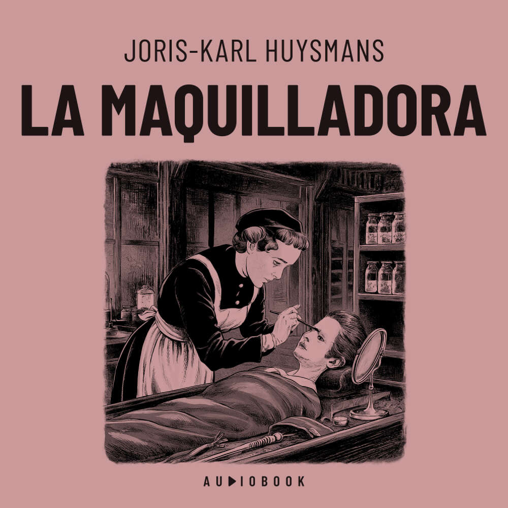 Cover von Joris-Karlk Huysmans - La maquilladora