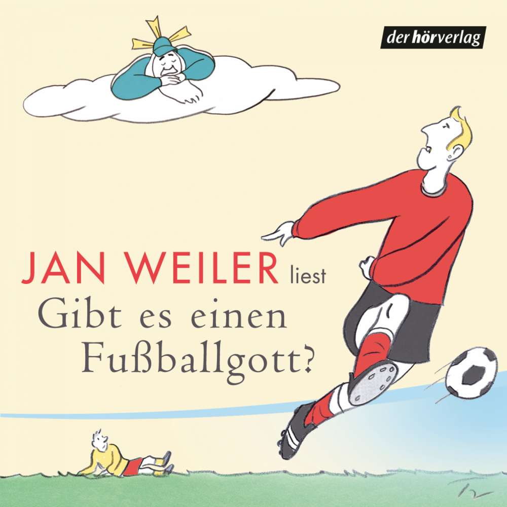Cover von Jan Weiler - Gibt es einen Fußballgott? (