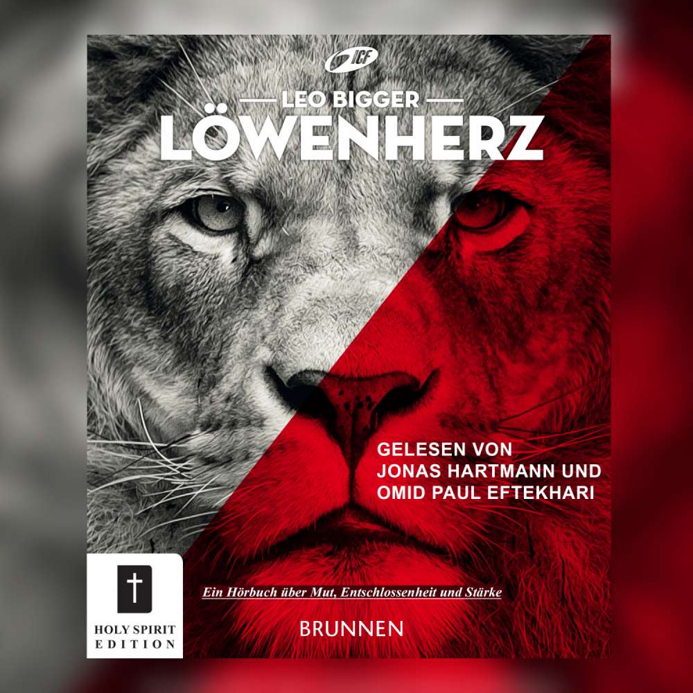 Cover von Leo Bigger - Löwenherz - Ein Buch über Mut, Entschlossenheit und Stärke