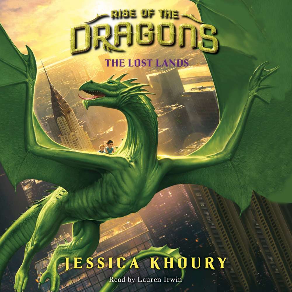 Cover von Jessica Khoury - Rise of the Dragons - Book 2 - The Lost Lands
