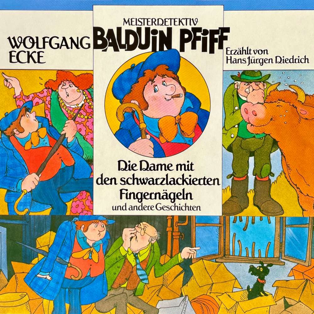 Cover von Wolfgang Ecke - Balduin Pfiff - Die Dame mit den schwarzlackierten Fingernägeln und andere Geschichten