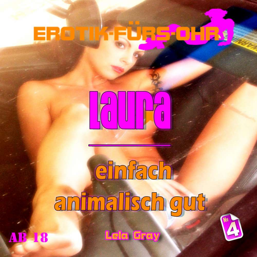 Cover von Erotik für's Ohr - Folge 4 - Laura einfach animalisch gut