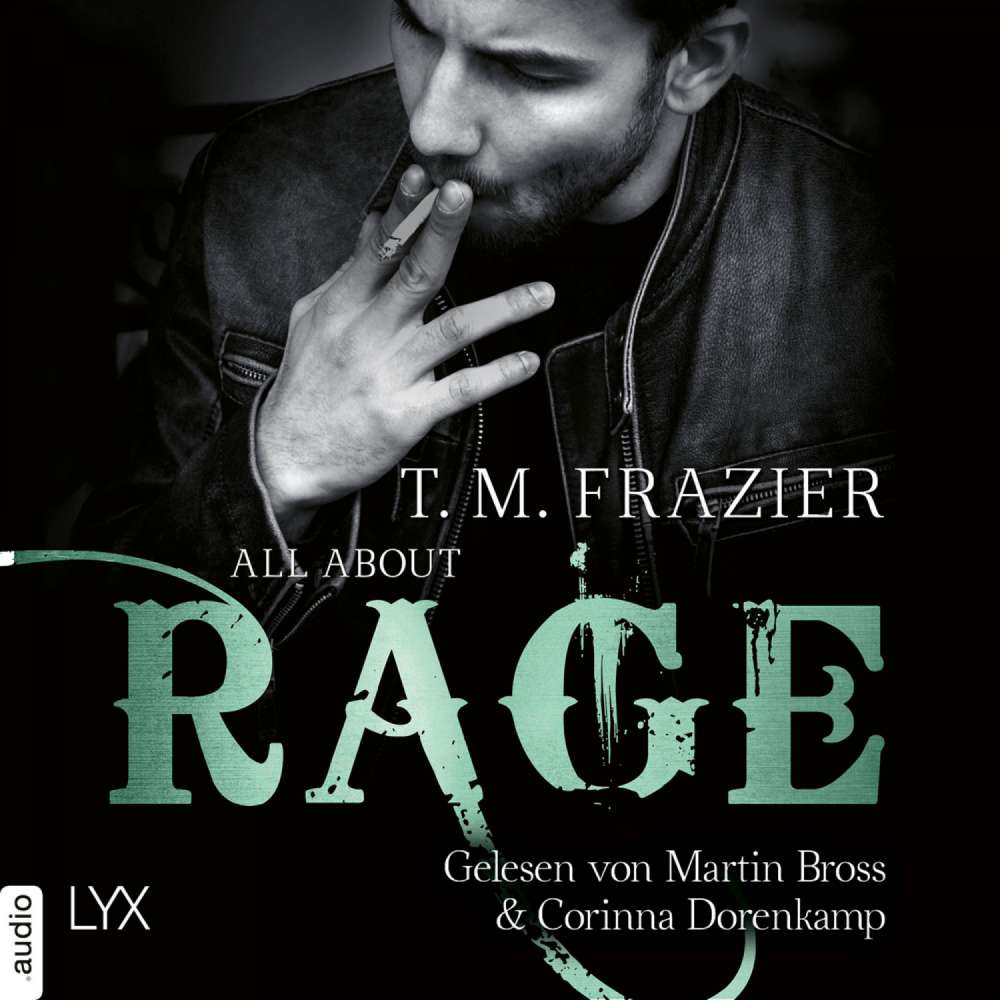 Cover von T. M. Frazier - King-Reihe - Teil 4,5 - All About Rage