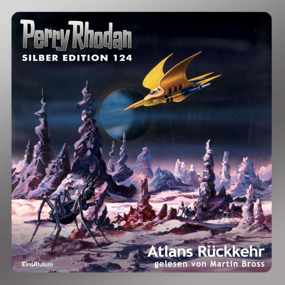 Cover von Peter Griese - Perry Rhodan - Silber Edition 124 - Atlans Rückkehr