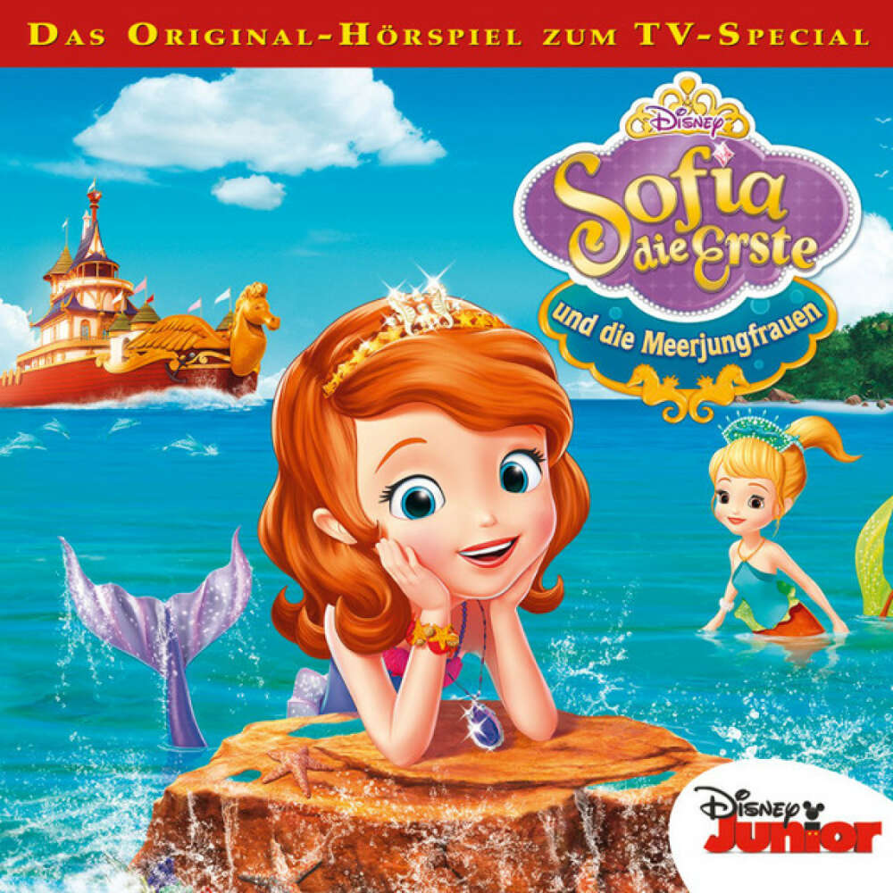 Cover von Disney - Sofia die Erste - Folge 4: Sofia und die Meerjungfrauen