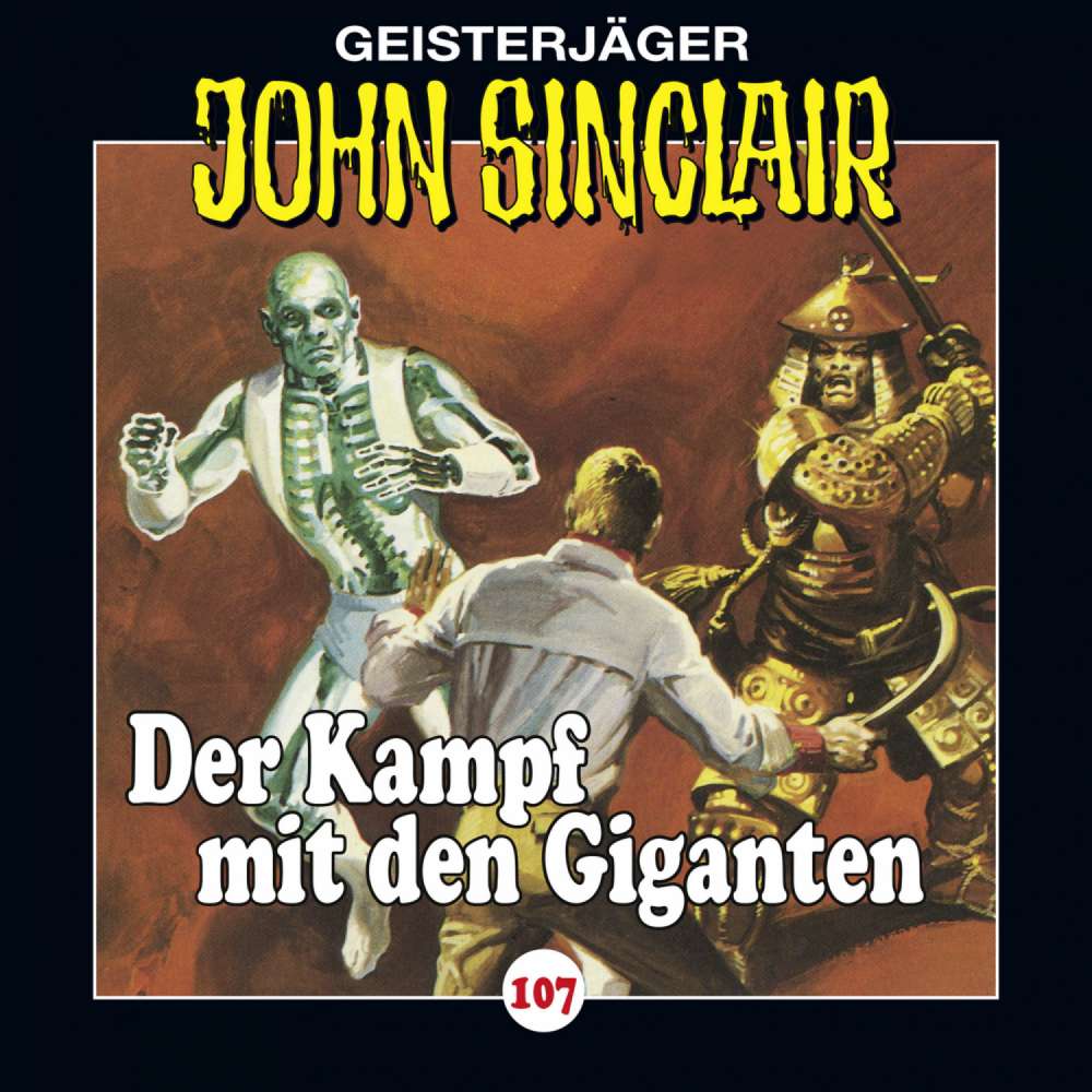 Cover von Jason Dark - John Sinclair - Folge 107 - Der Kampf mit den Giganten, Teil 3 von 3