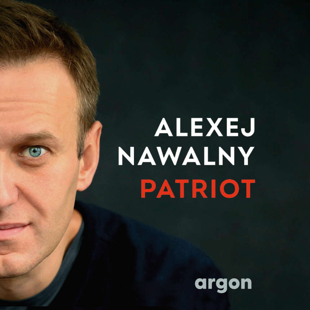 Cover von Alexej Nawalny - Patriot - Meine Geschichte