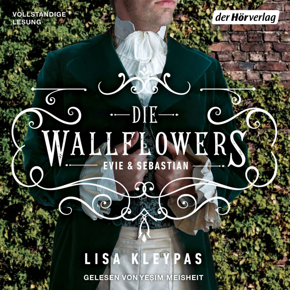 Cover von Lisa Kleypas - Die Wallflowers-Reihe - Band 3 - Die Wallflowers - Evie & Sebastian