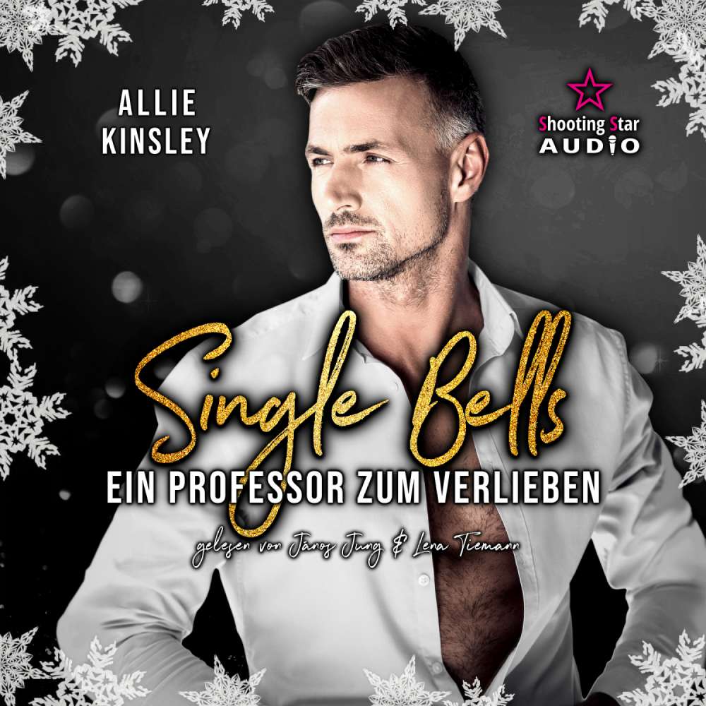 Cover von Allie Kinsley - Single Bells - Band 4 - Ein Professor zum Verlieben