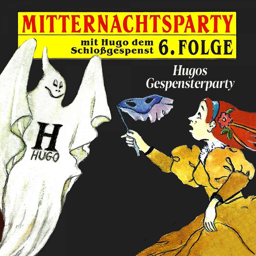Cover von Mitternachtsparty - Folge 6 - Hugos Gespensterparty