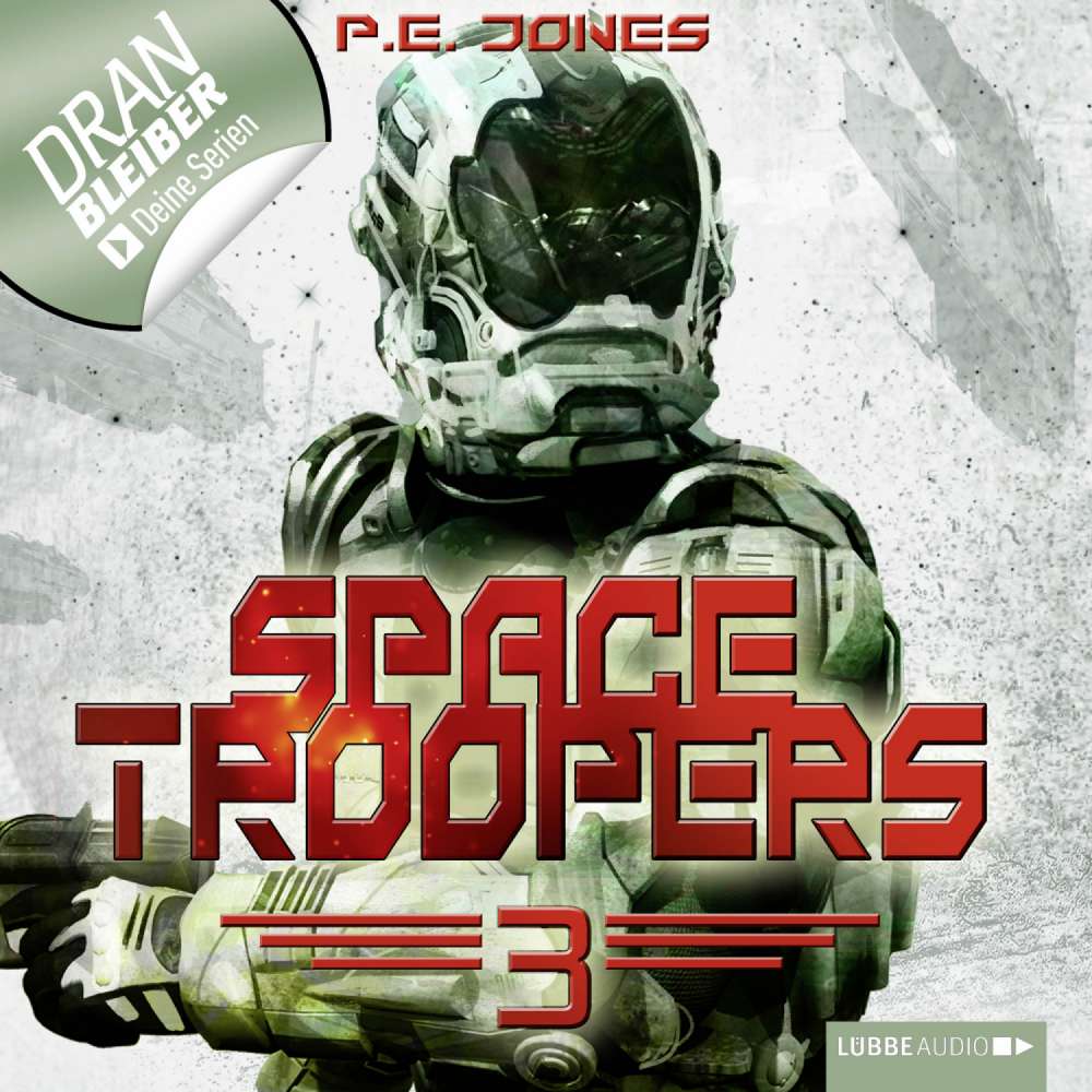 Cover von P. E. Jones - Space Troopers - Folge 3 - Die Brut