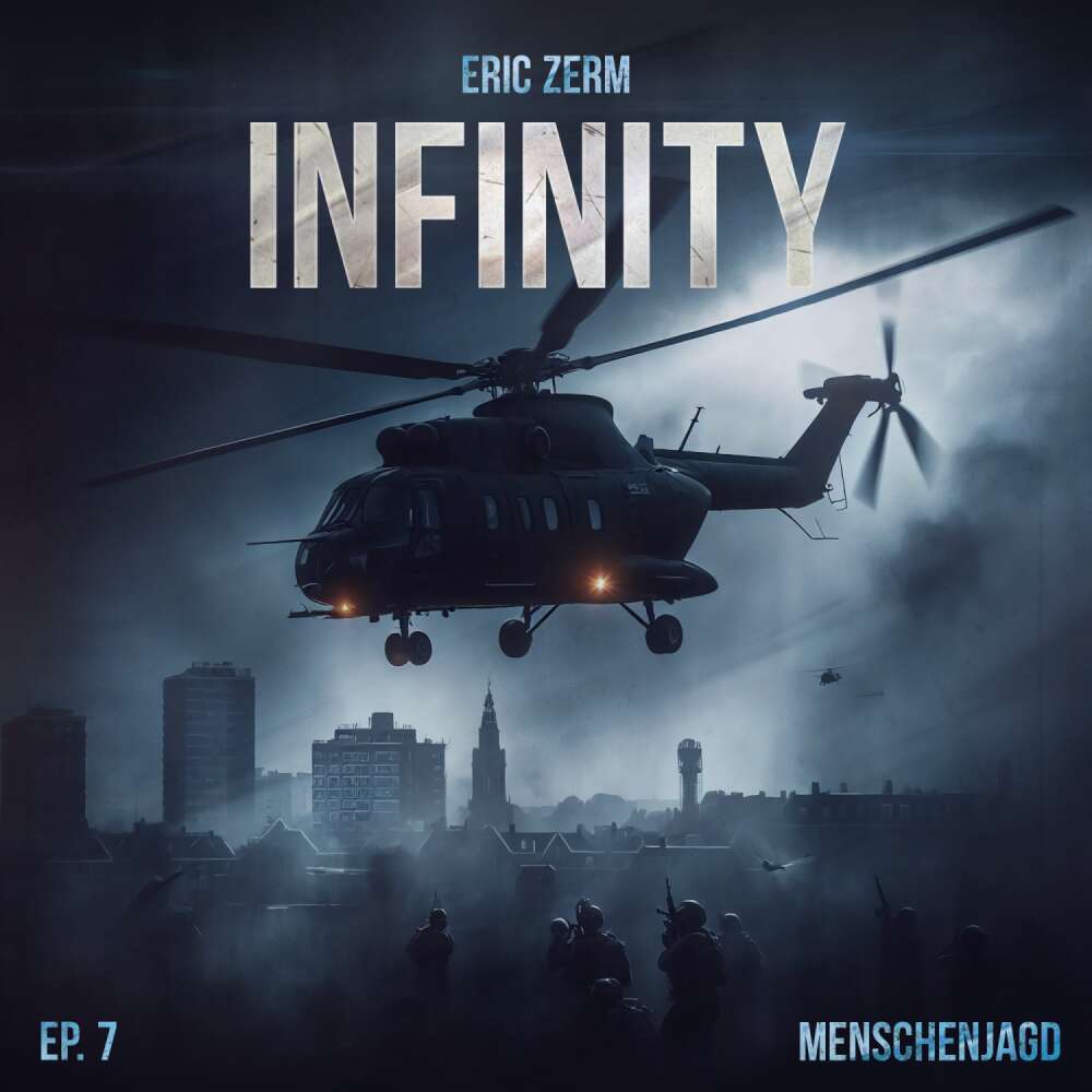 Cover von Infinity - Episode 7 - Menschenjagd