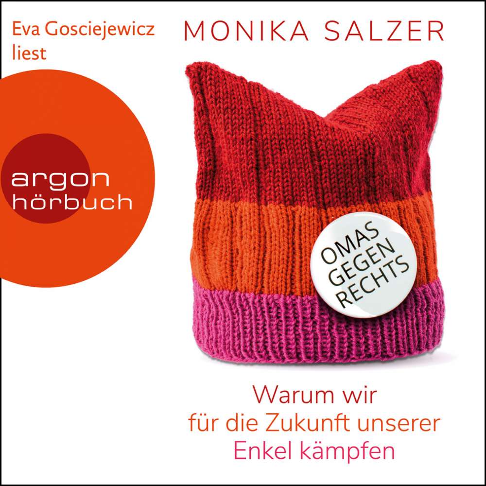 Cover von Monika Salzer - Omas gegen rechts - Warum wir für die Zukunft unserer Enkel kämpfen