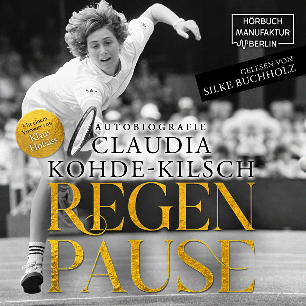 Cover von Claudia Kohde-Kilsch - Regenpause - Autobiografie