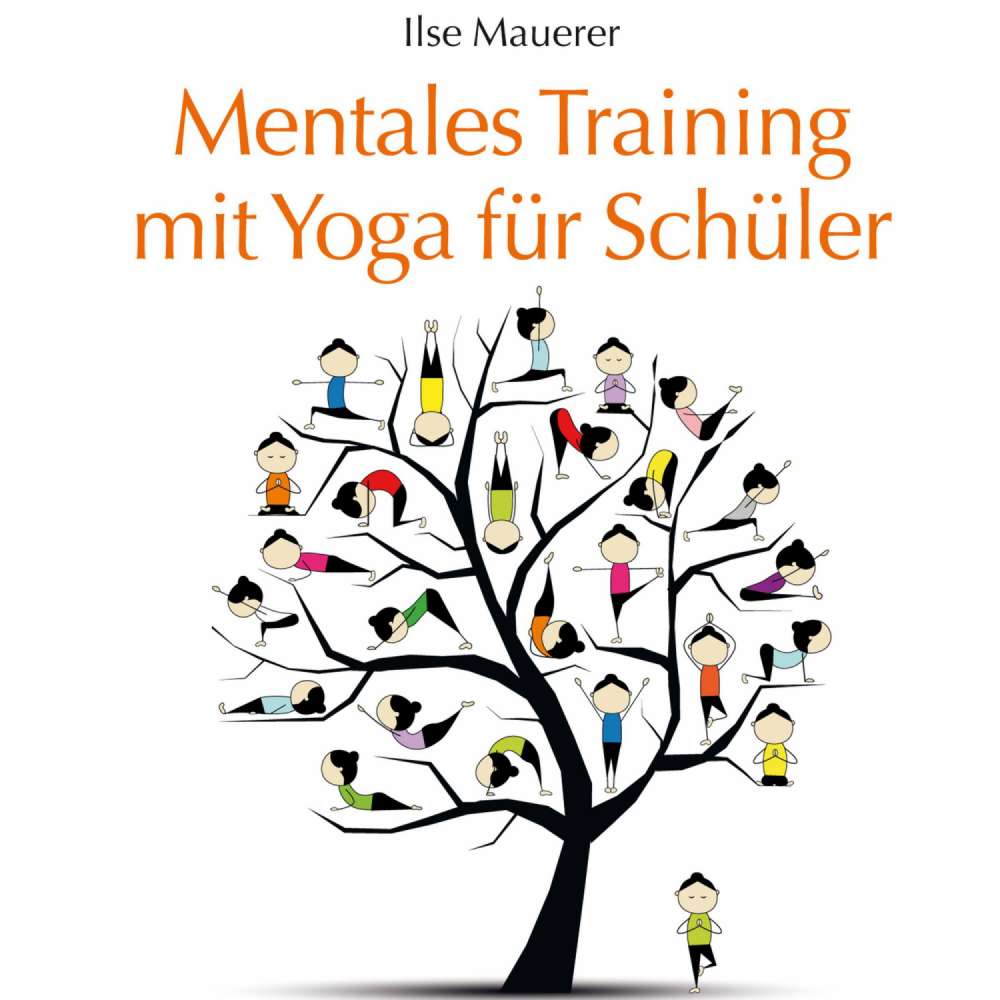 Cover von Ilse Mauerer - Mentales Training mit Yoga für Schüler