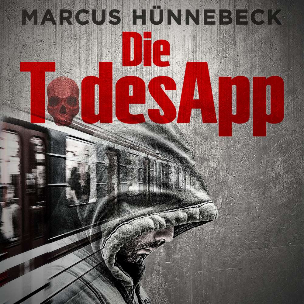 Cover von Marcus Hünnebeck - Drosten & Sommer - Band 4 - Die TodesApp