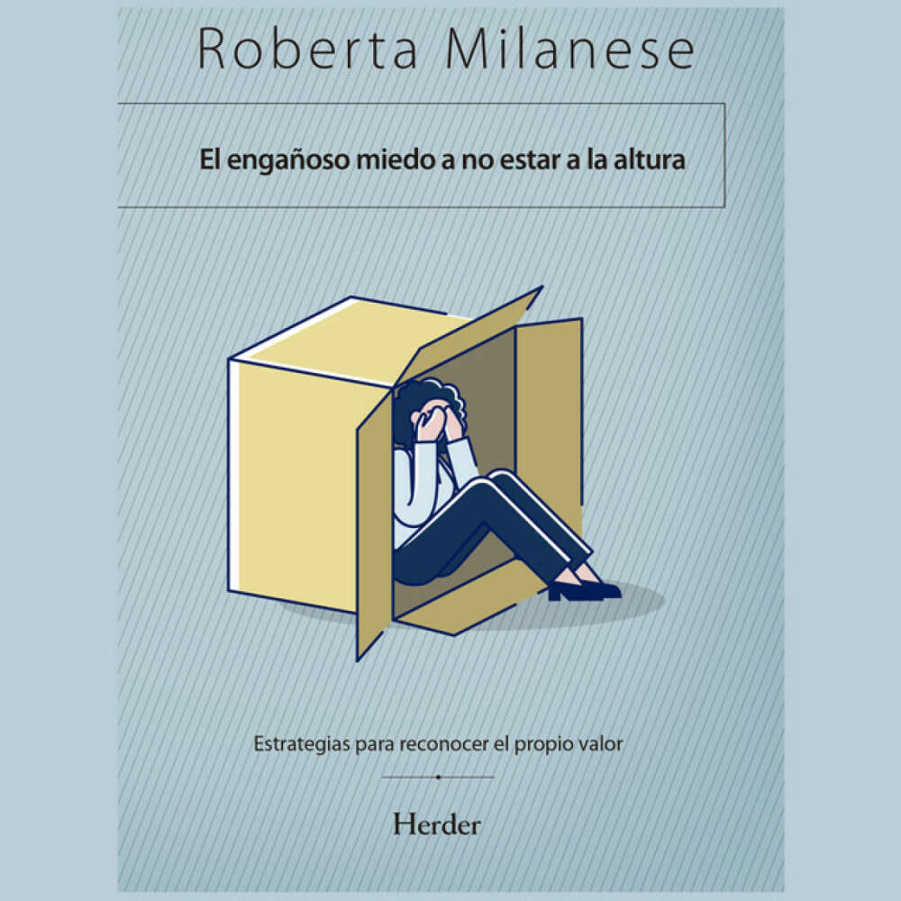 Cover von Roberta Milanese - El engañoso miedo a no estar a la altura (Estrategias para reconocer el propio valor)