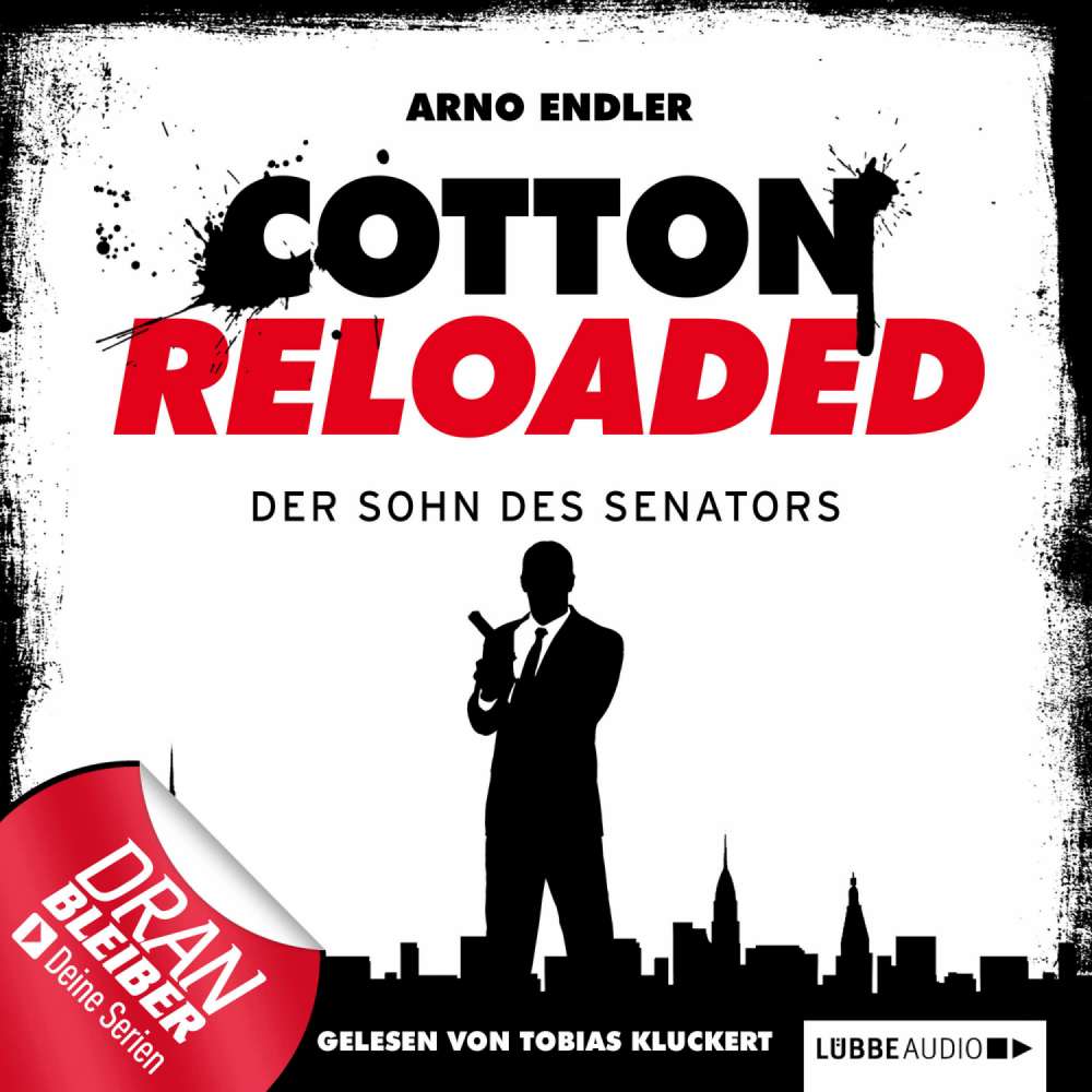 Cover von Arno Endler - Jerry Cotton - Cotton Reloaded - Folge 18 - Der Sohn des Senators
