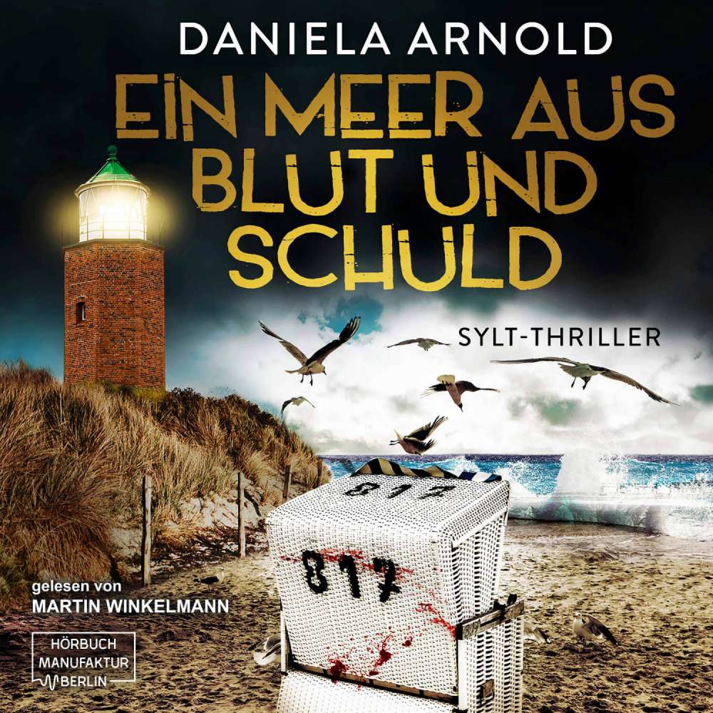 Cover von Daniela Arnold - Ein Meer aus Blut und Schuld - Sylt-Thriller