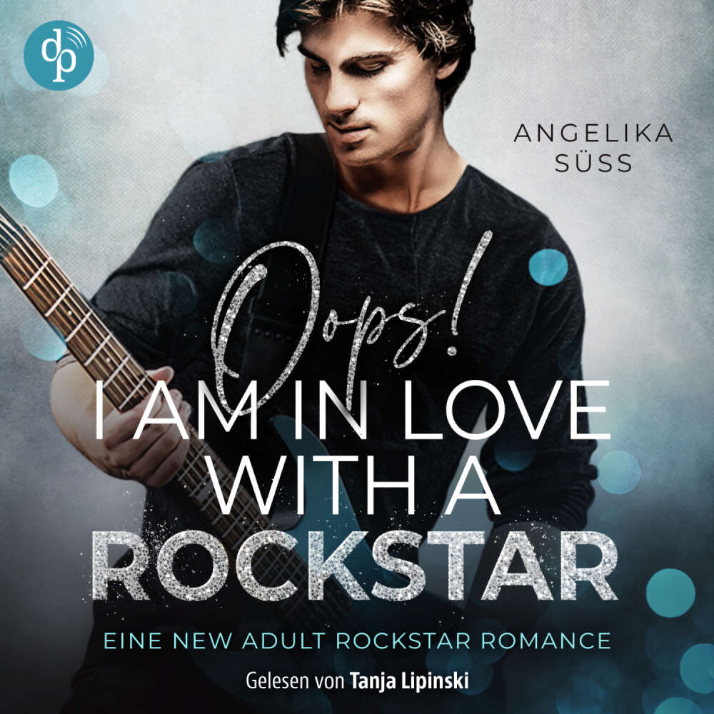 Cover von Angelika Süss - Soundtracks of Passion - Band 2 - Oops! I am in love with a Rockstar