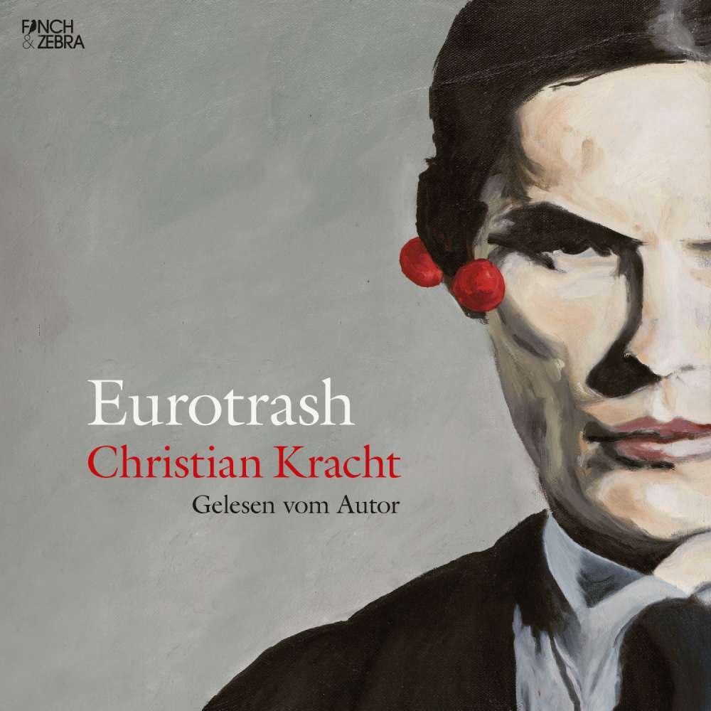 Cover von Christian Kracht - Eurotrash