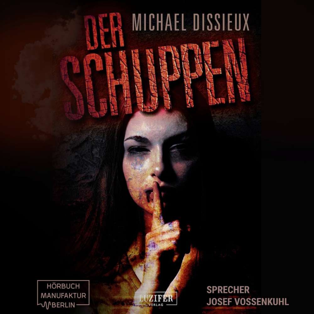 Cover von Michael Dissieux - Der Schuppen