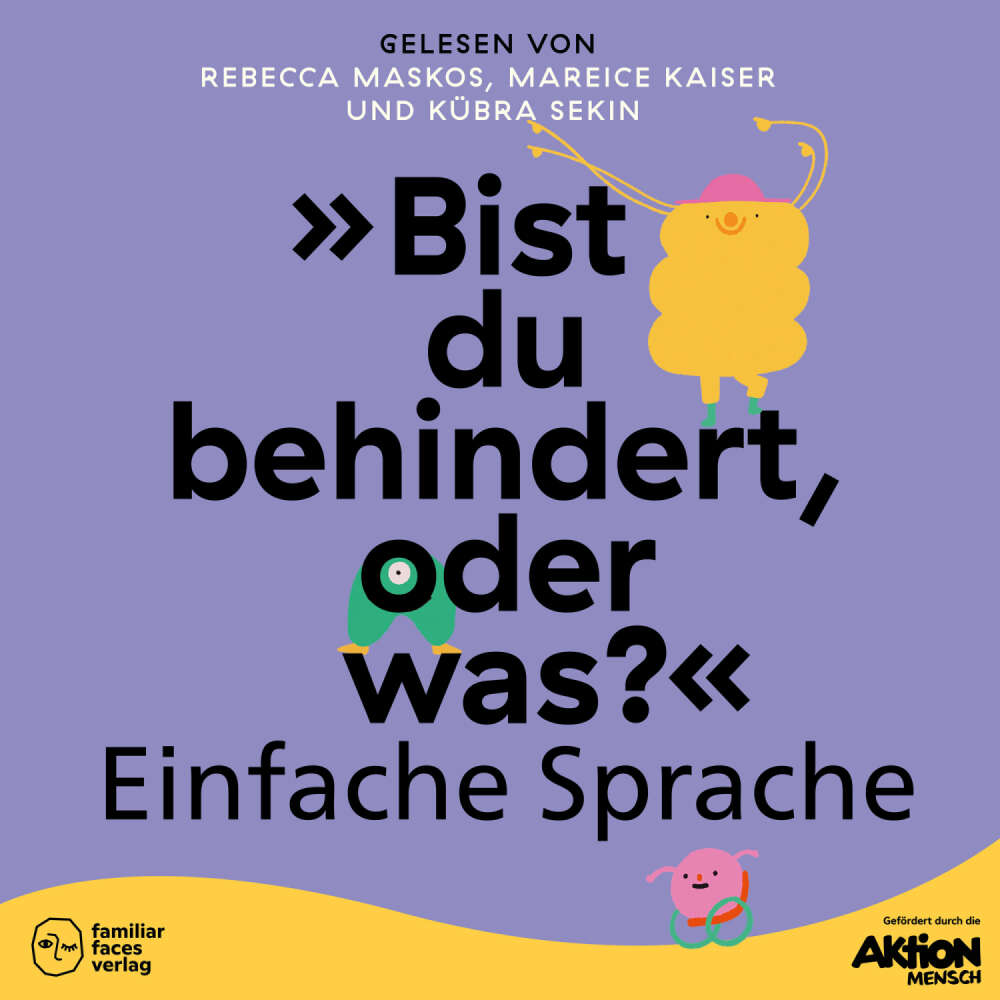 Cover von Rebecca Maskos - "Bist du behindert, oder was?" in Einfacher Sprache - Kinder inklusiv stärken und ableismussensibel begleiten