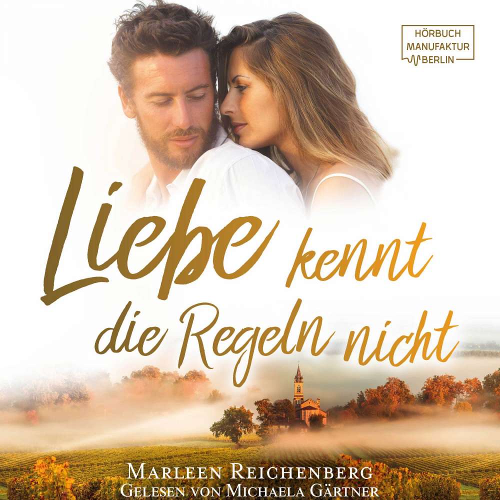 Cover von Marleen Reichenberg - Liebe kennt die Regeln nicht