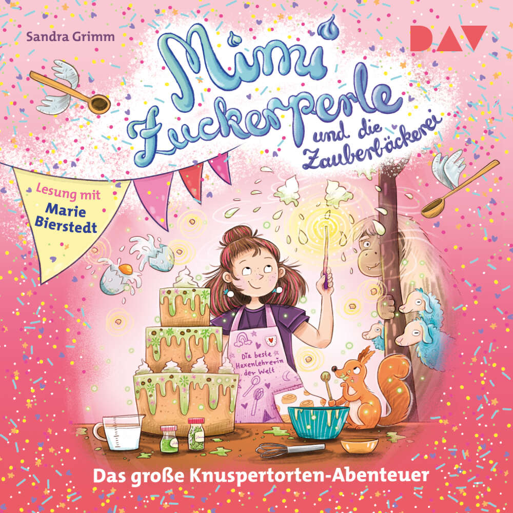 Cover von Sandra Grimm - Mimi Zuckerperle - Band 1 - Mimi Zuckerperle und die Zauberbäckerei - Das große Knuspertorten-Abenteuer