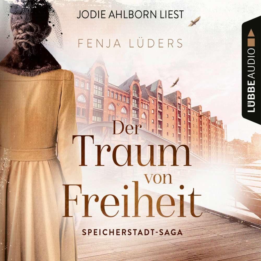 Cover von Fenja Lüders - Speicherstadt-Saga - Teil 3 - Der Traum von Freiheit
