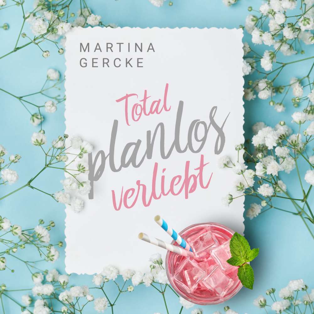 Cover von Martina Gercke - Total planlos verliebt