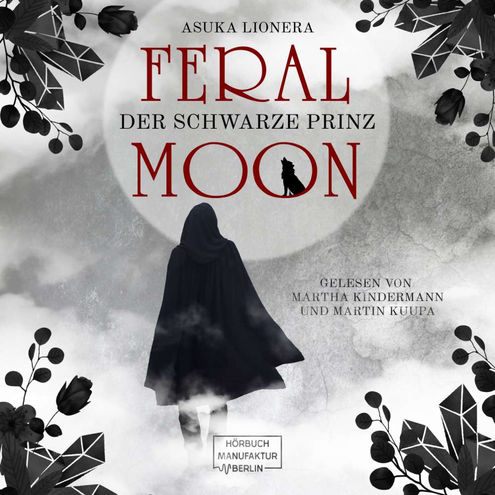 Cover von Asuka Lionera - Feral Moon - Band 2 - Der schwarze Prinz