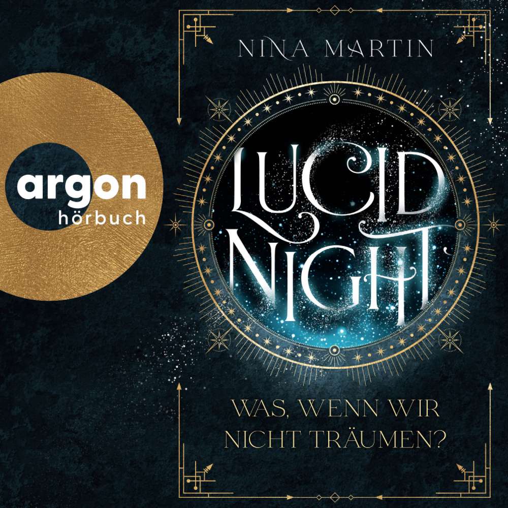 Cover von Nina Martin - Lucid-Reihe - Band 1 - Lucid Night - Was, wenn wir nicht träumen?