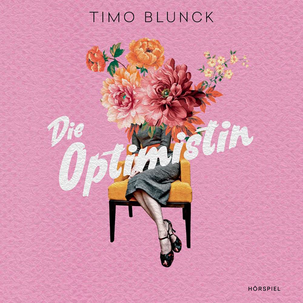 Cover von Timo Blunck - Die Optimistin