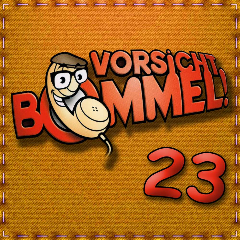 Cover von Best of Comedy: Vorsicht Bommel 23 - Best of Comedy: Vorsicht Bommel 23