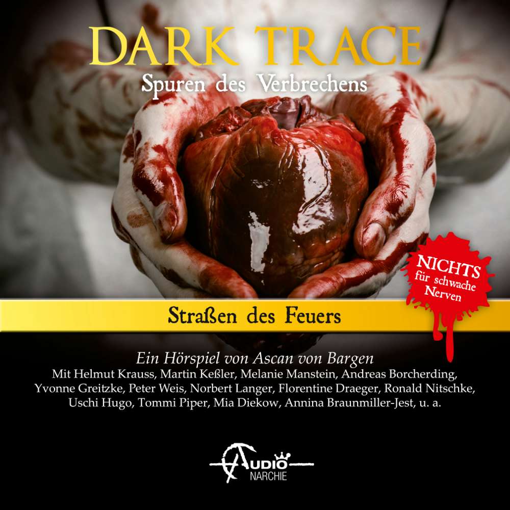 Cover von Dark Trace - Spuren des Verbrechens - Folge 10 - Straßen des Feuers