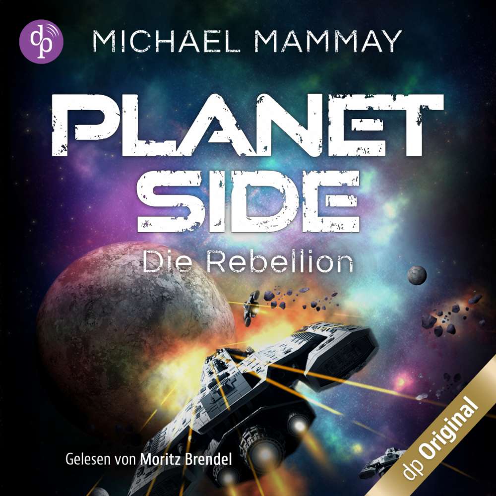 Cover von Michael Mammay - Planetside-Reihe - Band 1 - Die Rebellion