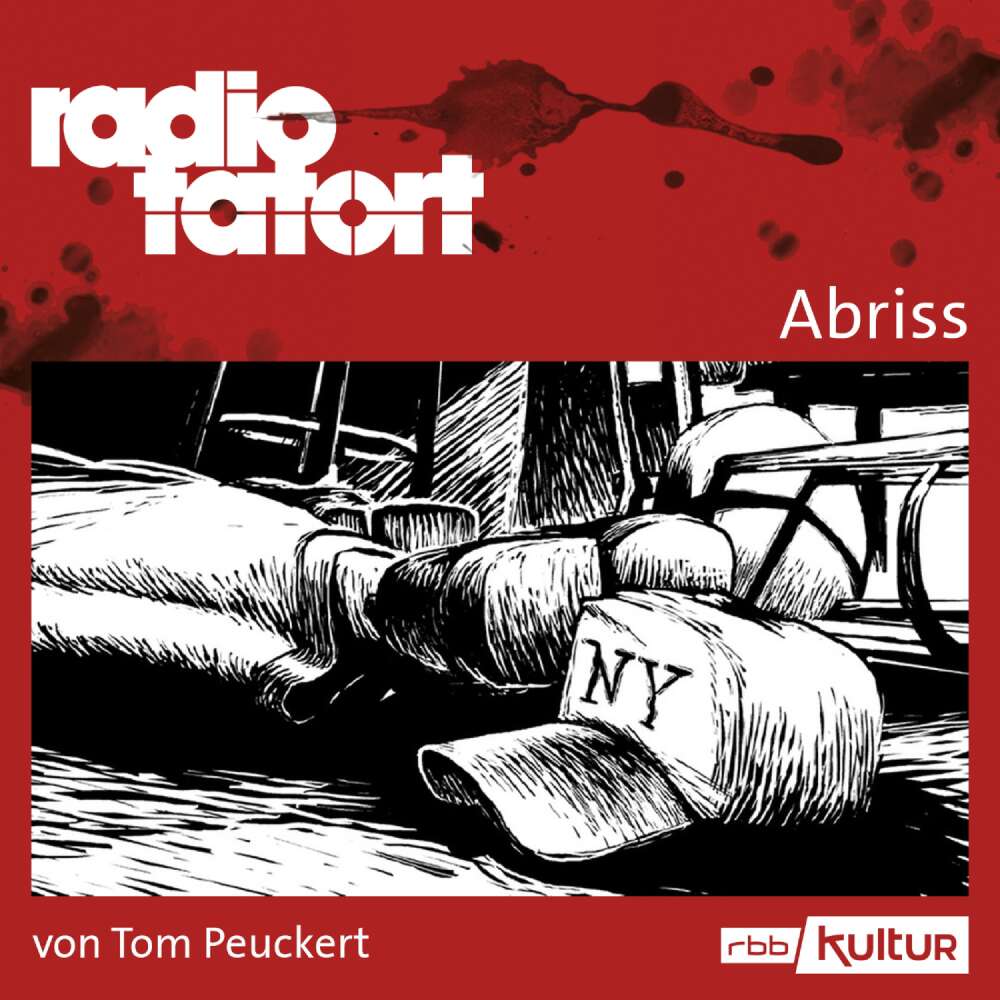 Cover von Tom Peuckert - ARD Radio Tatort - Abriss - radio tatort rbb