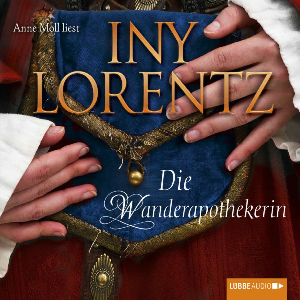 Cover von Iny Lorentz - Die Wanderapothekerin