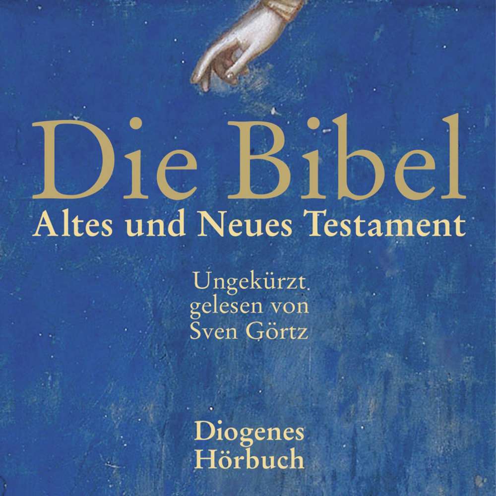 Cover von Die Bibel - Die Bibel Gesamtausgabe - Altes und Neues Testament