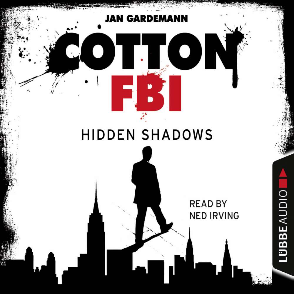 Cover von Jan Gardemann - Cotton FBI - NYC Crime Series - Episode 3 - Hidden Shadows