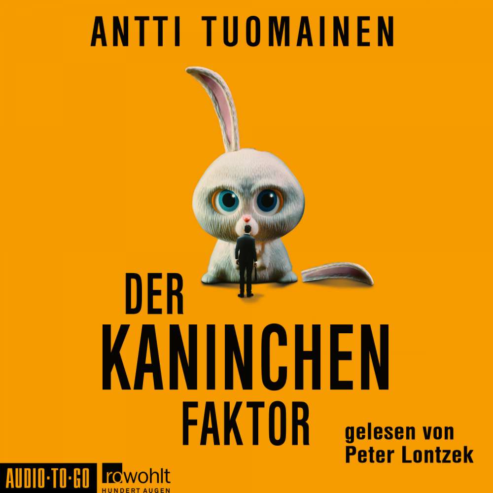 Cover von Antti Tuomainen - Der Kaninchen-Faktor