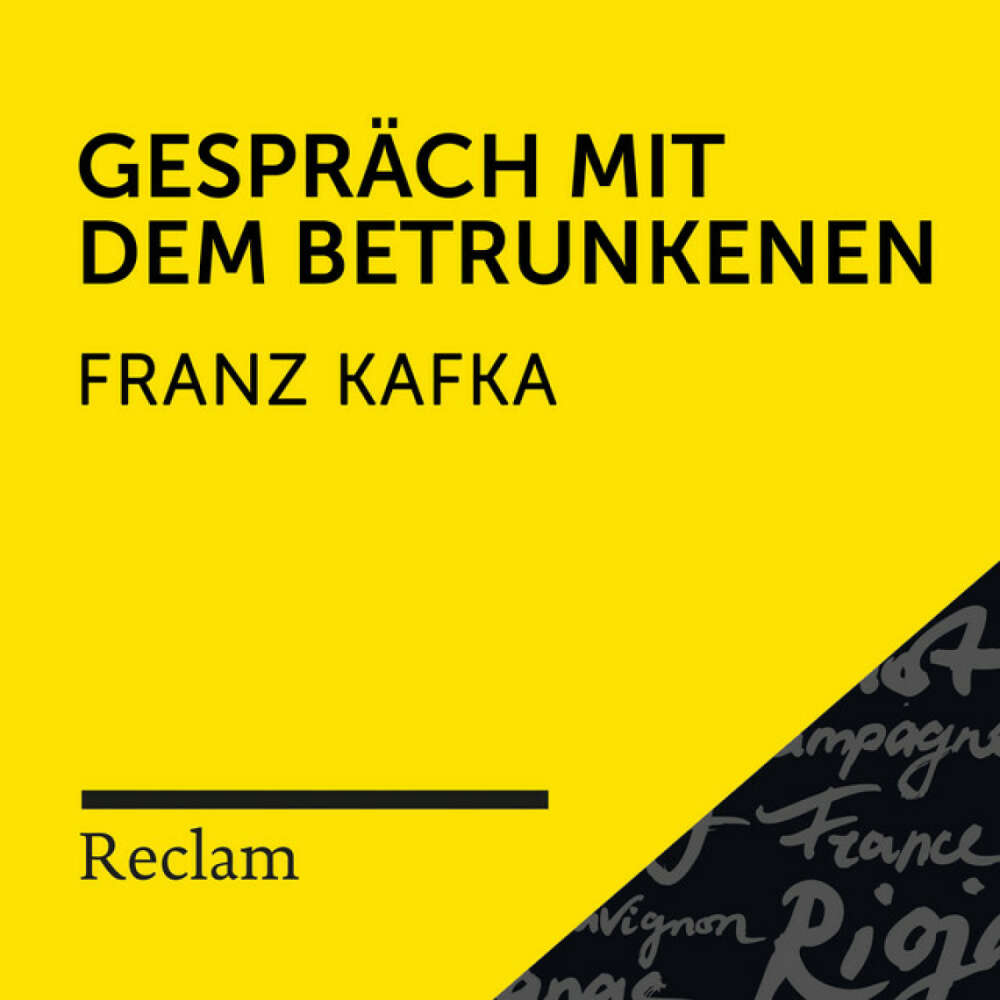 Cover von Reclam Hörbücher - Kafka: Gespräch mit dem Betrunkenen (Reclam Hörbuch)