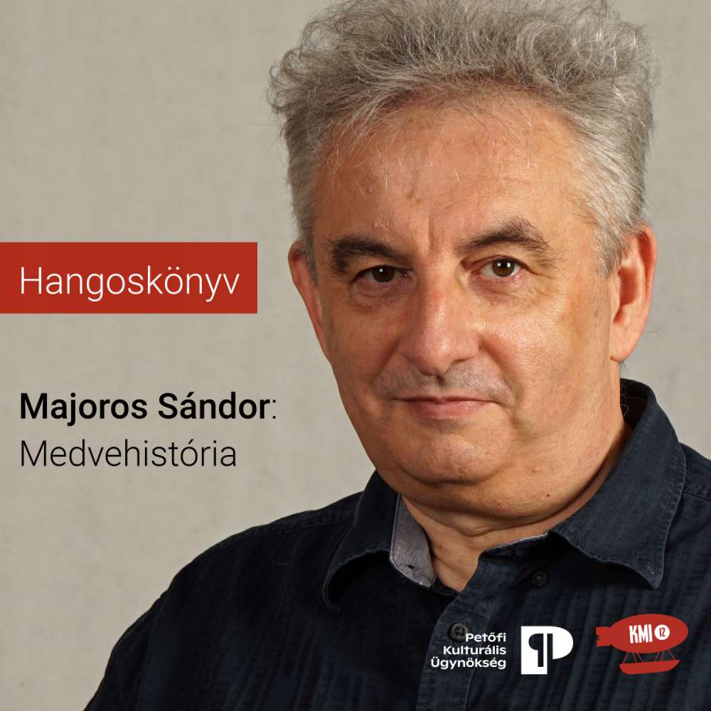 Cover von Sándor Majoros - Medvehistória