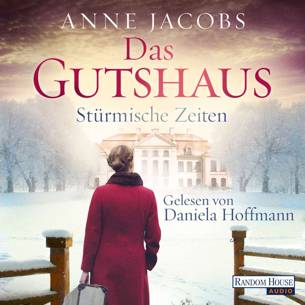 Cover von Anne Jacobs - Die Gutshaus-Saga 2 - Stürmische Zeiten