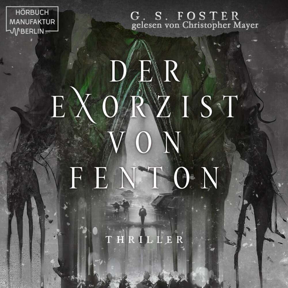 Cover von G. S. Foster - Die Fenton-Chroniken - Band 2 - Der Exorzist von Fenton