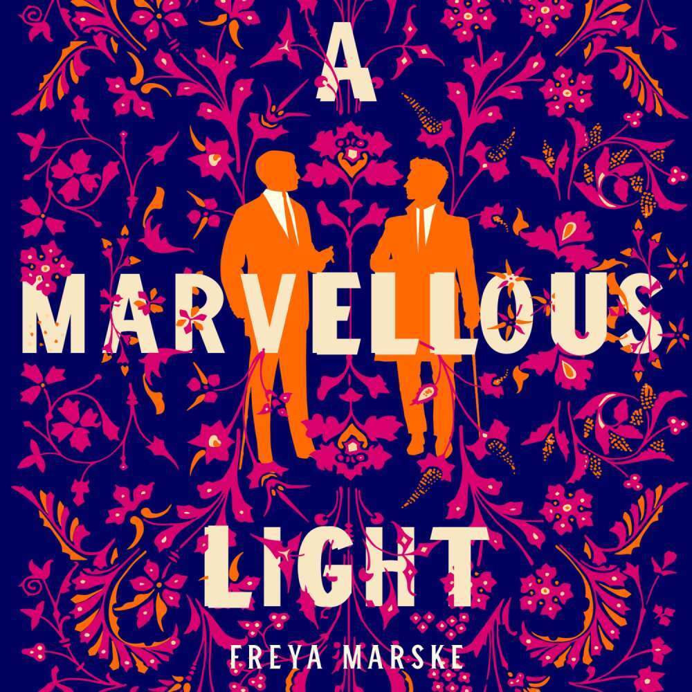 Cover von Freya Marske - The Last Binding - Book 1 - A Marvellous Light