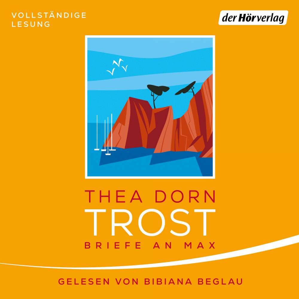 Cover von Thea Dorn - Trost - Briefe an Max