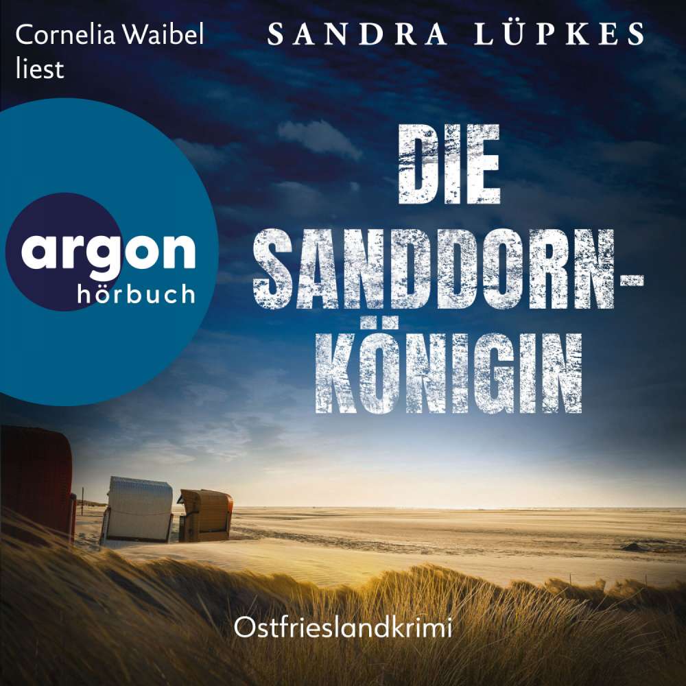 Cover von Sandra Lüpkes - Wencke Tydmers ermittelt - Band 1 - Die Sanddornkönigin - Ostfrieslandkrimi